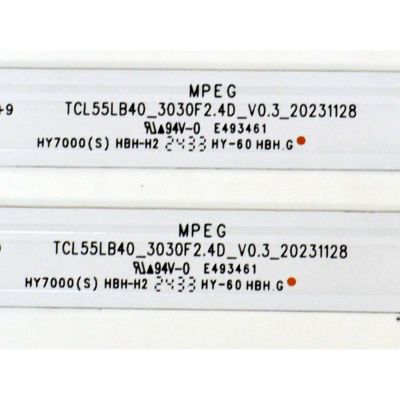KIT DE LEDS ORIGINAL PARA TV TCL 4 PIEZAS / NUMERO DE PARTE TCL55LB40 / TCL55LB40_3030F2.4D_V0.3_20231128 / N0101-000557-A00 / HY7000 (S) HBH-H2 / PANEL LVU550NDL / DISPLAY PT550GT08-1 VER.1.0 / MODELO 55Q651G - Imagen 3