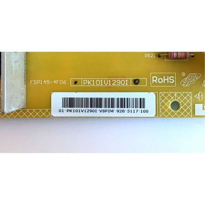 FUENTE DE PODER TOSHIBA  / 75016403 / PK101V1290I / FSP145-4F06 / PANEL LC370WUN-(SB)(G1) / MODELOS 37RV525RZ / 37RV635D / 37XV635D / SUSTITUTAS PK101V1340I / 75014421 / PK101V1020I / 75016973 / PK101V1300I - Imagen 3