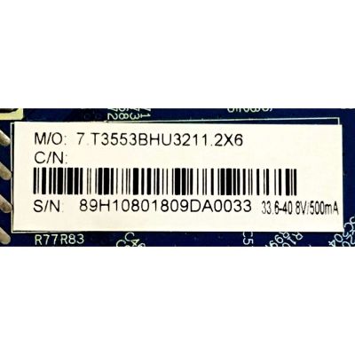 MAIN FUENTE PARA TV ELEMENT / NÚMERO DE PARTE  T3553BHU3211 / 7.T3553BHU3211.2X6 / NUMERO DE BOARD CV3553BH-U32 / 8BH13011811YB0871 / 33.6-40.8V / MODELO ELEFW328				 - Imagen 2