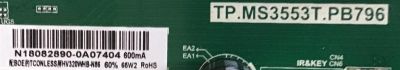 MAIN FUENTE (COMBO) INSIGNIA / 3200538995 / TP.MS3553T.PB796 / N18082890 / PANEL BOEI320WX1-01 / DISPLAY HV320WHB-N86 / MODELO NS-32D220NA18 - Imagen 2