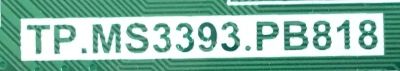 MAIN FUENTE ((COMBO)) PARA TV ATVIO / NUMERO DE PARTE BJM1-132082-0T1G / TP.MS3393.PB818 / LK2016026G / PANEL HV320WHB-N55 / MODELO ATV-32 - Imagen 3