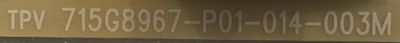 FUENTE DE PODER INSIGNIA / PLTVIJ321XXGA / 715G8967-P01-014-003M / (X)PLTVIJ321XXGA / PANEL TPT580B5-U1T01.D REV:S01B / MODELO NS-58DF620NA20  - Imagen 2