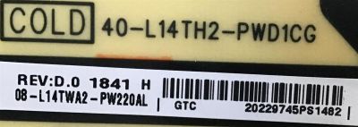 FUENTE DE PODER TCL / NUMERO DE PARTE 08-L14TWA2-PW220AL / 40-L14TH2-PWD1CG / PARTE SUSTITUTA 08-L14TWA2-PW220AN / PANEL LVU485ND1L CD9W09 / MODELOS 49S405TDAA / 50S431 / 55S403 - Imagen 2