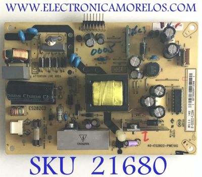 FUENTE DE PODER TCL / 81-ES282C3-PL220AA / 40-ES2822-PWE1XG / ES282C2 / PANEL LVW320NDCL / MODELO LE32HDF3010TATDAA