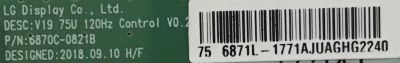 T-CON PARA TV LG / NUMERO DE PARTE 1771A / 6871L-1771A / 6870C-0821B / PANEL NC750DQF-AAHR1 / MODELOS 75UM8070PUA / 75UM8070PUA.AUSYLOR / 75UM8070PUA.BUSYLOR - Imagen 2