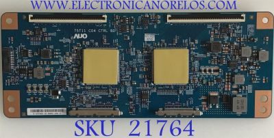 T-CON VIZIO / 55.75T08.C04 / 75T11 C04 CTRL BD / 5575T08C04 / PANEL T750QVF04.3 / MODELOS P759-G1 LTMAYPKV / PX75-G1 LTMAYWKV / PX75-G1 LTMAYWLV / PX75-G1 LTMAYWMV