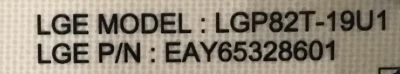 FUENTE DE PODER LG / NUMERO DE PARTE EAY65328601 / LGP82T-19U1 / 65328601 / 3PCR02474A / PANEL HC820DQF-SLXR1-2142 / HC820DQF-VCXR1-211X / MODELOS 82UM8070PUA / 82UM8070PUA.BUSJLJR / 82UN8570PUC / 82UN8570PUC.BUSWLJR - Imagen 2