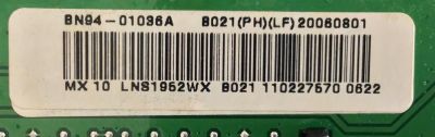 MAIN PARA TV SAMSUNG / BN94-01036A / BN41-00763A / BN97-01098A / PANEL LTM190M2-L01 / MODELO LNS1952WX/XAA - Imagen 2