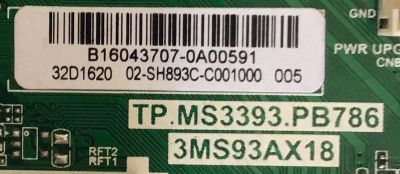 MAIN FUENTE PARA TV TCL / B16043707 / TP.MS3393.PB786 / 3MS93AX18 / 02-SH893C-C00100 / 32D1620  / ESTA TARJETA ES CHINA Y ES UTILIZADA EN DIFERENTES MARCAS Y MODELOS / ENTRAR A DESCRIPCIÓN DEL PRODUCTO - Imagen 2