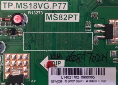 MAIN FUENTE PARA TV TCL / L14021702 / TP.MS18VG.P77 / MS82PT / 02-SHY82P-CHLA01T / ESTA TARJETA ES CHINA Y ES UTILIZADA EN DIFERENTES MARCAS Y MODELOS / ENTRAR A DESCRIPCIÓN DEL PRODUCTO - Imagen 2