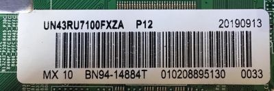 MAIN ORIGINAL PARA TV SAMSUNG / NUMERO DE PARTE BN94-14884T / BN41-02703A / BN97-16190A / PARTE SUSTITUTA BN94-14031E / PANEL CY-NN043HGHV2H / DISPLAY ST4251D01-4 VER.2.1 / MODELOS UN43RU7100FXZA / UN43RU7100FXZA CC07 / UN43RU7100FXZA CC07 - Imagen 2