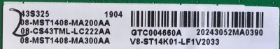 MAIN PARA TV TCL / 08-CS43TML-LC222AA / 40-MS14FA-MAA2HG / 08-MST1408-MA200AA / 08-MST1408-MA300AA / V8-ST14K01-LF1V2033 / PANEL LVF430NDEL CJ9W01 / MODELO 43S325 - Imagen 3
