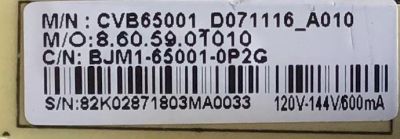 FUENTE DE PODER PARA TV JVC / CVB65001 / 8.60.59.01010 / CVB65001 / BJM1-65001-0P2G / CVB65001_D071116_A010 / MODELO SI50FS / ESTA TARJETA ES CHINA Y ES UTILIZADA EN DIFERENTES MARCAS Y MODELOS / ENTRAR A DESCRIPCIÓN DEL PRODUCTO - Imagen 2