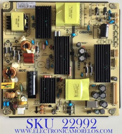 FUENTE DE PODER PARA TV JVC / CVB65001 / 8.60.59.01010 / CVB65001 / BJM1-65001-0P2G / CVB65001_D071116_A010 / MODELO SI50FS / ESTA TARJETA ES CHINA Y ES UTILIZADA EN DIFERENTES MARCAS Y MODELOS / ENTRAR A DESCRIPCIÓN DEL PRODUCTO