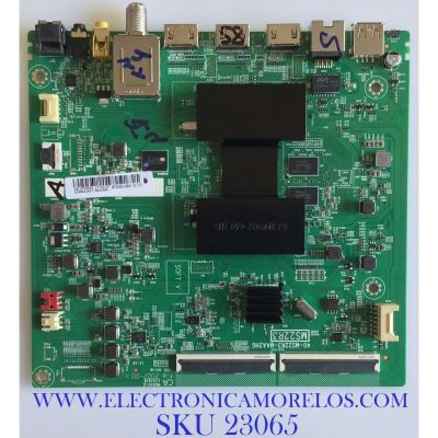 MAIN PARA TV TCL·ROKU 4K·UHD·HDR / NUMERO DE PARTE V8-ST22K01-LF1V2237 / 40-MS22R3-MAA2HG / SVSMS22R07-MA200A / NTV0001461A-01710 / MODELO 55S423