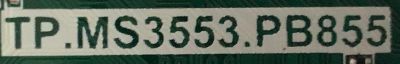 MAIN FUENTE PARA TV WESTINGHOUSE / W18105-ZX / TP.MS3553.PB855 / T201807071A / 8142123352132 / HV32WHB-N85 / PANEL CN320CN725 / MODELO WD32HKB1001 / ESTA TARJETA ES CHINA Y ES UTILIZADA EN DIFERENTES MARCAS Y MODELOS / ENTRAR A DESCRIPCIÓN DEL PRODUCTO - Imagen 4