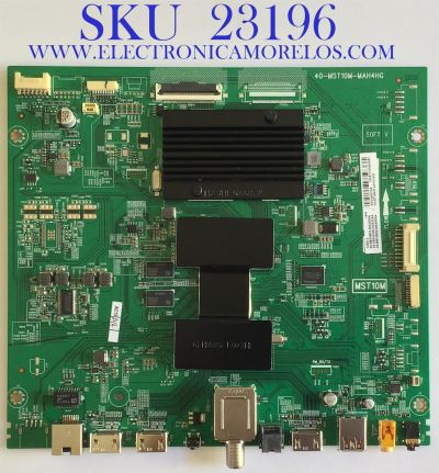 MAIN PARA SMART TV TCL 4K UHD RESOLUCION (3840 x 2160) / 08-CS55CUN-OC422AA / 40-MST10M-MAH4HG / 08-MS10M02-MA200AA / 08-MS10M02-MA300AA / PANEL LVU550NDBL CD9W00  / MODELO 55R613 LFAA