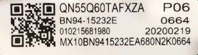 MAIN PARA TV SAMSUNG QLED 4K·UHD·HDR / NUMERO DE PARTE BN94-15232E / BN41-02756A / BN97-16597W / BN9415232E / PANEL CY-RT055HGLV2H / MODELOS QN55Q60TAFXZA FB01 / QN55Q6DTAFXZA FB01 - Imagen 5