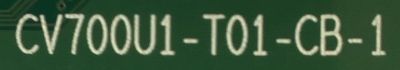 T-CON PARA TV VIZIO / NUMERO DE PARTE CV700U1-T01-CB-1 / E3CCBB70000 / PANEL TPT700B5-U1T01.D REV:S01AQ / DISPLAY CV700U1-T01 / MODELOS V705-H1 / V705-H1 LMXHZJ / V705-G1 / V705-G1 / LTCHQT / RNSMU7036-B - Imagen 3