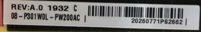 FUENTE DE PODER PARA TV TCL / NUMERO DE PARTE 08-P301W0L-PW200AC / 40-P301HL-PWA1CG / P301W / PANEL LVU650NDBL / MODELO 65R625 LBAA - Imagen 3