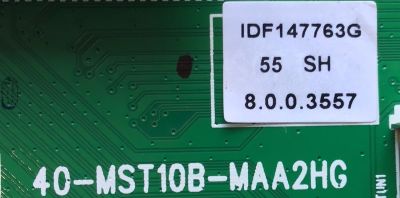 MAIN PARA SMART TV Roku  HITACHI 4K UHD CON HDR RESOLUCION (3840 x 2160) / M8-1MSTA01-MA200AA / 40-MST10B-MAA2HG / IDF147763G  / IDF147763K / PANEL LVU550CSDX E0076 / MODELO 55R82 - Imagen 2