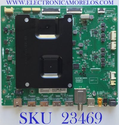 MAIN PARA SMART TV TCL 4K QLED DOLBY VISION HDR ROKU RESOLUCION (3840 x 2160) / 08-AU65CUN-OC407AA / 40-RT73M1-MAB2HG / 08-RT73002-MA200AA / 08-RT73002-MA300AA / PANEL LVU650NDBL AD9W00 / MODELO 65Q825