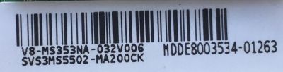 MAIN FUENTE (COMBO) PARA TV DAEWOO / NUMERO DE PARTE SVS3MS5502-MA200CK / TP.MS3663.PA581 / 3MS663Q0 / V8-MS353NA-032V006 / MDDE8003534 / MODELO DAEWOO L22V4600TN / ES UTILIZADA EN DIFERENTES MARCAS Y MODELOS / ENTRAR A DESCRIPCIÓN DEL PRODUCTO - Imagen 3