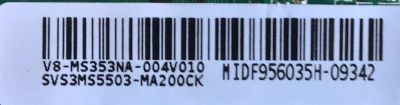 MAIN FUENTE PARA TV HKPRO / SVS3MS5503-MA200CK / TP.MS3663.PB786 / V8-MS353NA-004V010 / 3MS663H0T2A / MODELO HKP43F17 / ESTA TARJETA ES CHINA Y ES UTILIZADA EN DIFERENTES MARCAS Y MODELOS / ENTRAR A DESCRIPCIÓN DEL PRODUCTO - Imagen 2