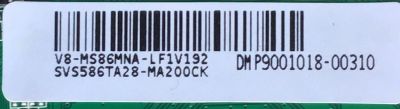 MAIN PARA TV HITACHI / SVS586TA28-MA200CK / T.MS6586.U781 / V8-MS86MNA-LF1V192 / 1MS586A2 / ESTA TARJETA ES CHINA Y ES UTILIZADA EN DIFERENTES MARCAS Y MODELOS / ENTRAR A DESCRIPCIÓN DEL PRODUCTO - Imagen 2