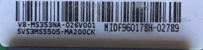 MAIN FUENTE (COMBO) PARA TV TCL / NUMERO DE PARTE SVS3M5505-MA200CK / TP.MS3663.PA581 / 3MS663Q0 / V8-MS353NA-026V001 / MIDF960178H / ESTA TARJETA ES CHINA Y ES UTILIZADA EN DIFERENTES MARCAS Y MODELOS / ENTRAR A DESCRIPCIÓN DEL PRODUCTO - Imagen 3