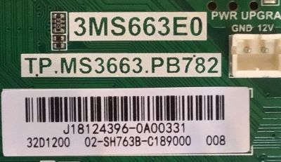 MAIN FUENTE PARA TV PANAVOX / J18124396 / TP.MS3663.PB782 / 02-SH763B-C189000 / 3MS663E0 /   32D1200 / ESTA TARJETA ES CHINA Y ES UTILIZADA EN DIFERENTES MARCAS Y MODELOS / ENTRAR A DESCRIPCIÓN DEL PRODUCTO - Imagen 2