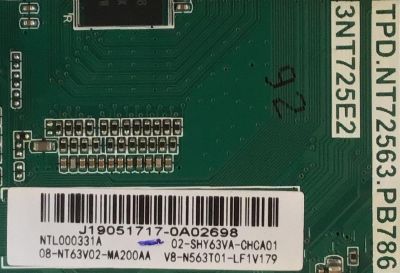 MAIN FUENTE PARA TV TCL 02-SHY63VA-CHCA01 / TPD.NT72563.PB786 / 3NT725E2 / J19051717-A002698 / 02-SHY63VA-CHCA01 / V8-N563T01-LF1V179 / 08-NT63V02-MA200AA / MODELO 32S312 - Imagen 2