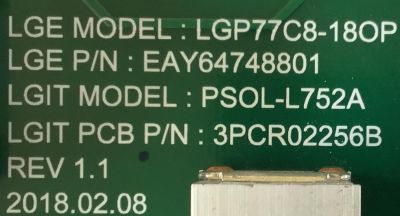 FUENTE DE PODER PARA TV LG OLED / NUMERO DE PARTE EAY64748801 / LGP77C8-18OP / 64748801 / 1382740010977 / 3PCR02256A / 3PCR02256B / PANEL LE770AQD (AL)(A1) / MODELOS OLED77C8PUA / OLED77C8PUA.AUSWLH / OLED77C9PUA / OLED77C9PUA.BUSWLJR - Imagen 2
