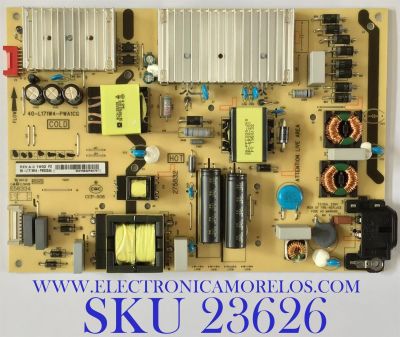 FUENTE DE PODER PARA SMART TV TCL / 08-L171W94-PW200AA / 40-L171W4-PWA1CG / PANEL LVU550NEBL AD9W13  / MODELO 55S525
