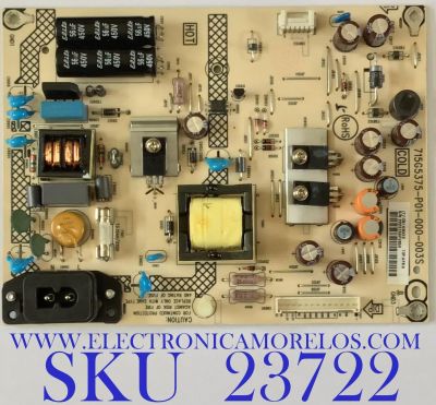 FUENTE DE PODER PARA TV PANASONIC / TZZ00000394A / 715G5375-P01-000-003S / 1D514MXF2 / (T)1D514MXF2 / PANEL V236H1-LE6 / MODELOS TC-L24X5 / TC-L24X5L / TC-L24X5X