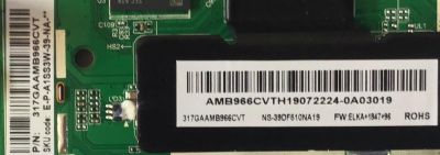 MAIN PARA TV INSIGNIA / 317GAAMB966CVT / TD.T950.67 / AMB966CVTH19072224-0A03019 / H19072224 / T390HVN05.0 / PANEL TPT390J1-HVN05.U REV:S000E / MODELO NS-39DF510NA19 - Imagen 3
