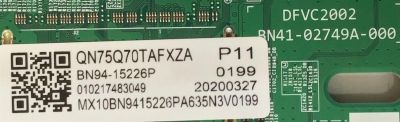 MAIN ORIGINAL PARA SMART TV SAMSUNG QLED 4K UHD HDR / NUMERO DE PARTE BN94-15226P / BN41-02749A / BN97-16593K / DISPLAY LSF750FF12-Q01 / BN96-50259A / PANEL CY-RT075FGLV2H / MODELO QN75Q70TAFXZA FB03 / QN75Q7DTAFXZA FF02 - Imagen 3