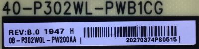 FUENTE DE PODER PARA TV TCL / NUMERO DE PARTE 08-P302W0L-PW200AA / 40-P302WL-PWB1CG / PANEL LVU650NDBL AD9W00 / LVU550NDJL  / MODELO 65Q825 / 55S546 / 55Q647 - Imagen 2