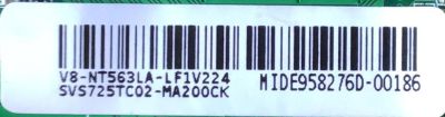 MAIN FUENTE PARA TV OLIMPO / NUMERO DE PARTE SVS725TC02-MA200CK / 3NT725A2 / TPD.NT72563.PB782  / V8-NT563LA-LF1V224 / MIDE958276D-00186 / ESTA TARJETA ES CHINA Y ES UTILIZADA EN DIFERENTES MARCAS Y MODELOS / ENTRAR A DESCRIPCIÓN DEL PRODUCTO - Imagen 2