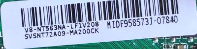 MAIN FUENTE PARA TV HKPRO / NUMERO DE PARTE SVSNT72A09-MA200CK / TPD.NT72563.PB782 / V8-NT563NA-LF1V208 / 3NT725A2 / DISPLAY ST3151A05-8 / MODELO HKP32SM7 /  - Imagen 2