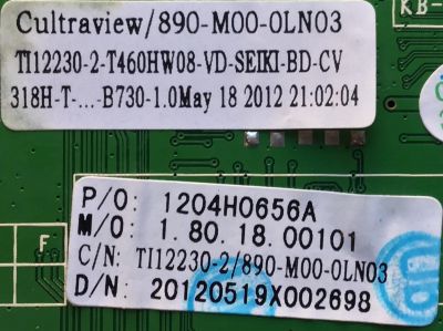 MAIN PARA TV SEIKI / NUMERO DE PARTE TI12230-2 / CV318H-T / 890-M00-0LN03 / 1204H0656A / 1.80.18.00101 / PANEL T460HW08 V.D / MODELO SE461TS - Imagen 2