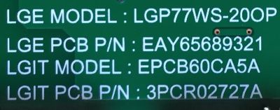 FUENTE DE PODER PARA TV LG 4K UHD HDR SMART TV / NUMERO DE PARTE EAY65689321 / EPCB60CA5A / 65689321 / LGP77WS-20OP / 3PCR02727A / PANEL LE770AQD (EN)(A4) / MODELO OLED77GXPUA / OLED77GXPUA.BUSWLJR - Imagen 3