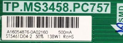 MAIN FUENTE PARA TV BOLVA / NUMERO DE PARTE  A16054876 / TP.MS3458.PC757 / A16054876-0A02160 / ST5461D04-2 / MODELO 55BL00H7-01 - Imagen 2