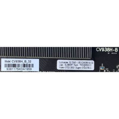 MAIN PARA TV ELEMENT / NUMERO DE PARTE 890-M00-9381 / CV938H-B / E17063-1-SY / 7.D938HB32000.00A3 / CV938H_B_32 / 705-550-L8F08 / T550QVN05.5 / PANEL T550-0UK-DLED (VER 2.V) / MODELO EL4KAMZ5517 G0V0Q5 - Imagen 2