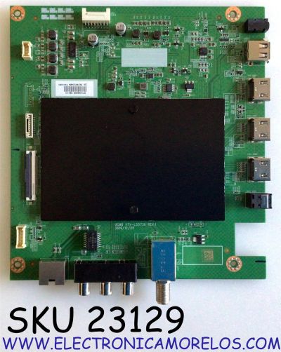 MAIN PARA TV TOSHIBA / NUMERO DE PARTE 631V0Q00250 / VTV-L55736 / 691V0G00250 / VTV-L55736 REV:1 / UCI4 VTV-L55731 REV:1 / PANEL T500QVN03.7 / MODELOS 50LF621U21 / 50LF621U19 / 50LF621U19 REV.D / 50LF621U19 REV.C