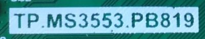 MAIN FUENTE PARA TV ELEMENT / NUMERO DE PARTE  U18112762 / TP.MS3553.PB819 / U18112762-0A19293 / PANEL C320X18-E8C-H / MODELO ELEFW328 - Imagen 2