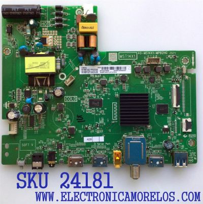 MAIN FUENTE (COMBO) PARA TV TCL / NÚMERO DE PARTE 08-CS32TML-LC357AA / 40-MS14X1-MPB2HG / MST14X1 / V8-ST14K01-LF1V1619 / 08-MST1421-MA200AA / 08-MST1421-MA300AA / PANEL LVW320NDEL / MODELO 32S335