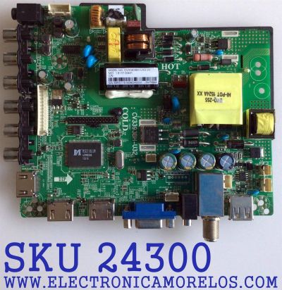 MAIN FUENTE (COMBO) PARA TV JENSEN / NUMERO DE PARTE CV3393BH-U32 / 56R0115 / CV3393BH-U32-20 / 1.81.57.00401 / E123995 / 003SP237807B0 / CQC08001027825 / PANEL ST3151A04-5 / MODELO JE3215