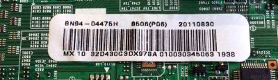 MAIN PARA TV SAMSUNG / NUMERO DE PARTE BN94-04475H / BN41-01609B / BN97-05244F / PARTES SUSTITUTAS BN94-04416C / BN94-04416D / PANEL LTF320AP11 V31 / MODELO LN32D430G3DXZA / LN32D430G3DXZA SP04 - Imagen 3