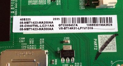 MAIN PARA SMART TV TCL FHD ROKU SMART TV RESOLUCION (1920 x 1080) / NUMERO DE PARTE  08-CM40TML-LC211AA / 40-MS14FA-MAB2HG / 08-MST1423-MA200AA / V8-ST14K01-LF1V1319 / 08-MST1423-MA300AA / PANEL LVF395NDEL MD9W06 / MODELO 40S325 - Imagen 3